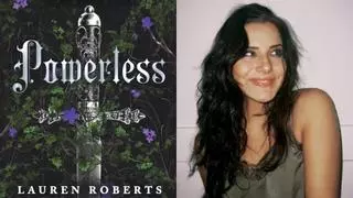 5 cosas que tienes que saber de 'Powerless', la primera novela de Lauren Roberts