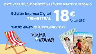 Oferta del verano: la edición impresa digital de La Opinión por solo 18 euros y tres meses gratis de Woman y Viajar