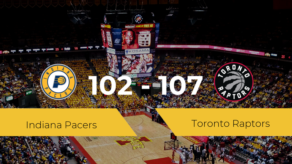 Toronto Raptors gana a Indiana Pacers por 102-107