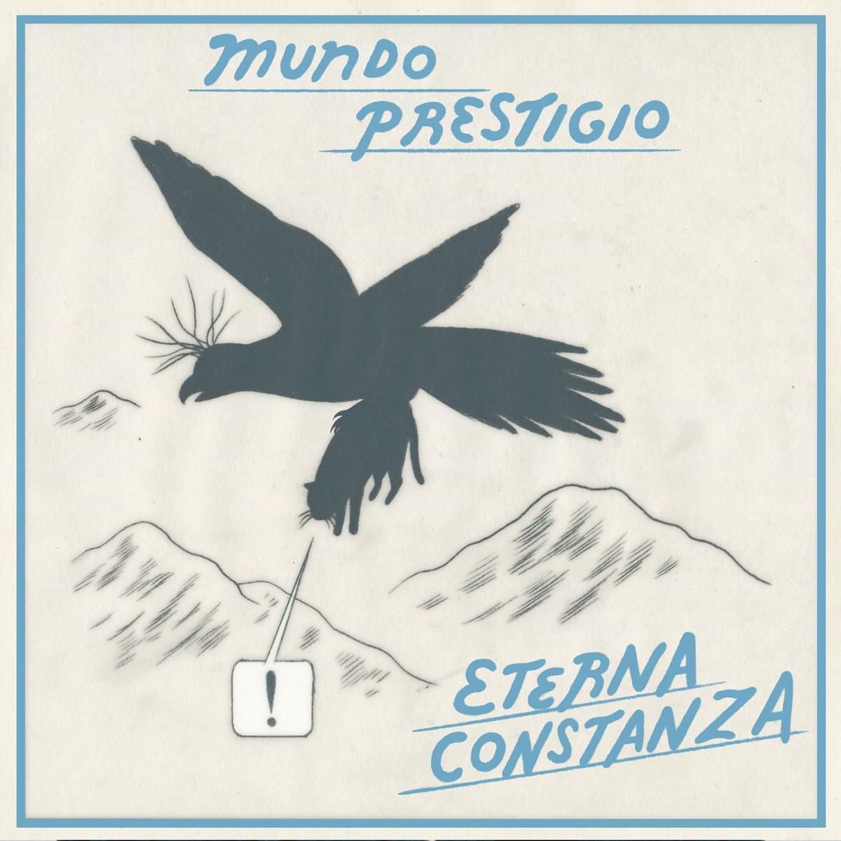 'Eterna Constanza', el álbum de Mundo Prestigio.
