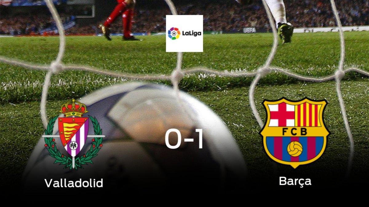 El Barcelona se lleva tres puntos después de derrotar 0-1 al Real Valladolid