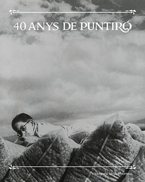 40 anys de Puntiró