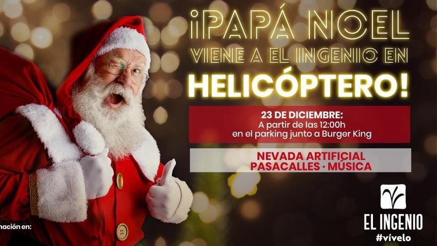 Papá Noel llega el sábado a El Ingenio en helicóptero