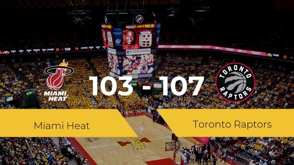 Toronto Raptors se queda con la victoria frente a Miami Heat por 103-107