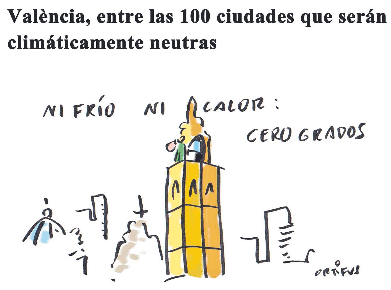 València, entre las 100 ciudades que serán climáticamente neutras