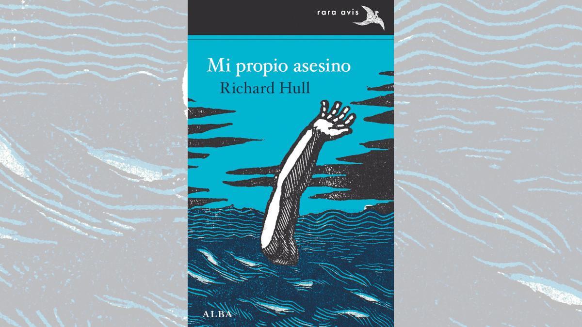 'Mi propio asesino’ de Richard Hull.