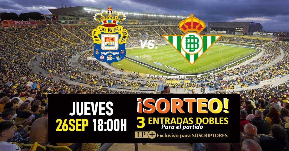 Participa en el sorteo y podrás ver al encuentro UD Las Palmas vs. Real Betis
