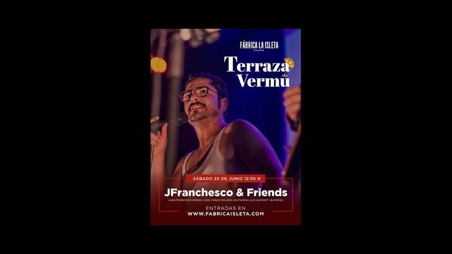 Terraza Vermú | JFranchesco &amp; Friends