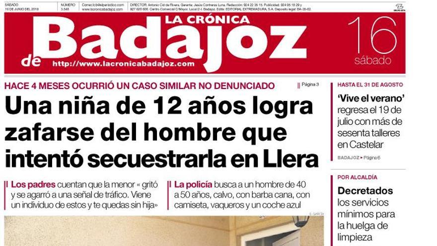 Esta es la portada de LA CRÓNICA DE BADAJOZ correspondiente al día 16 de junio del 2018