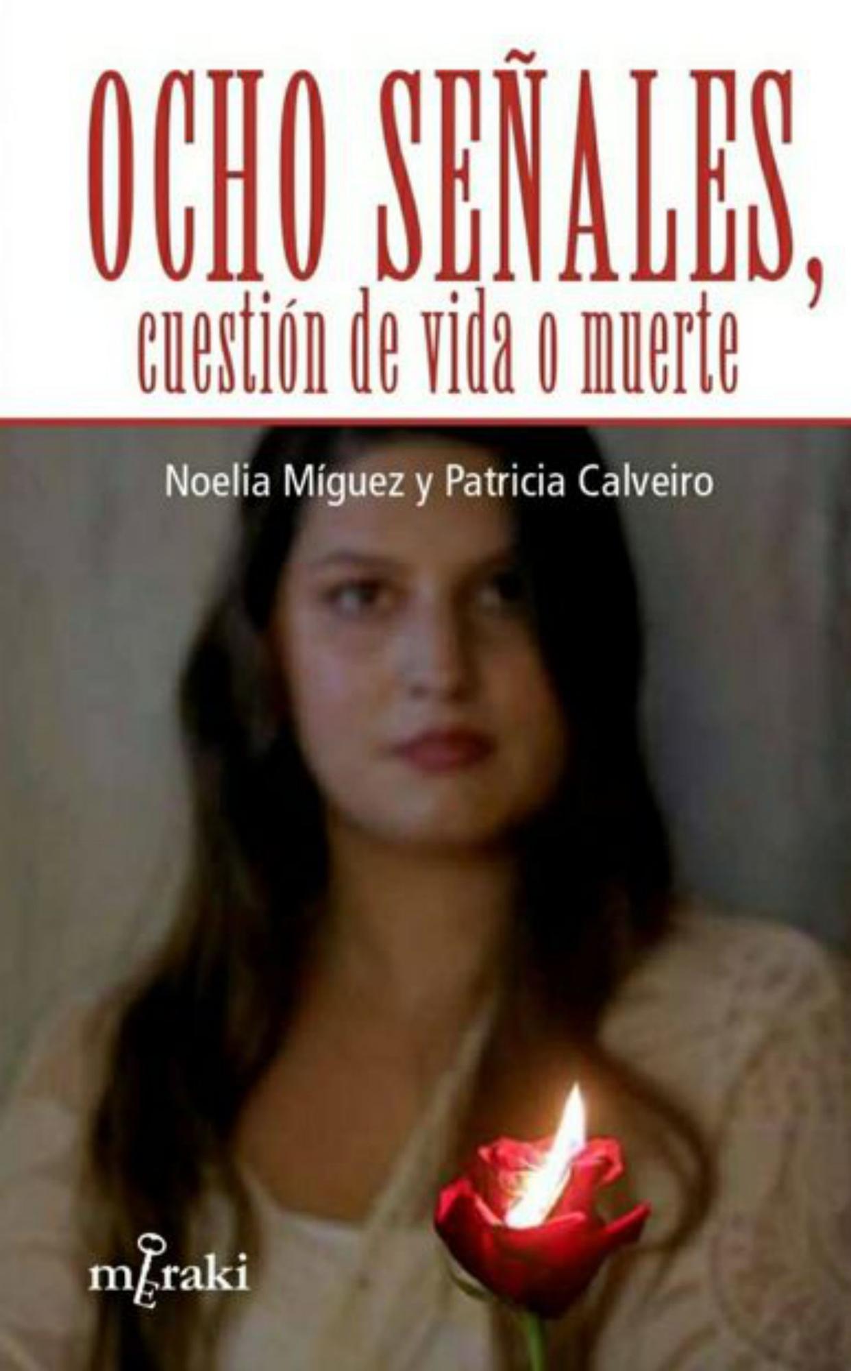 Portada del libro &quot;Ocho señales, cuestión de vida o muerte&quot;