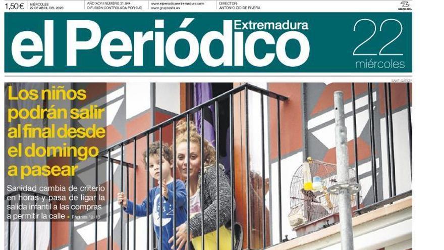 Esta es la portada de EL PERIÓDICO EXTREMADURA correspondiente al día 22 de abril del 2020