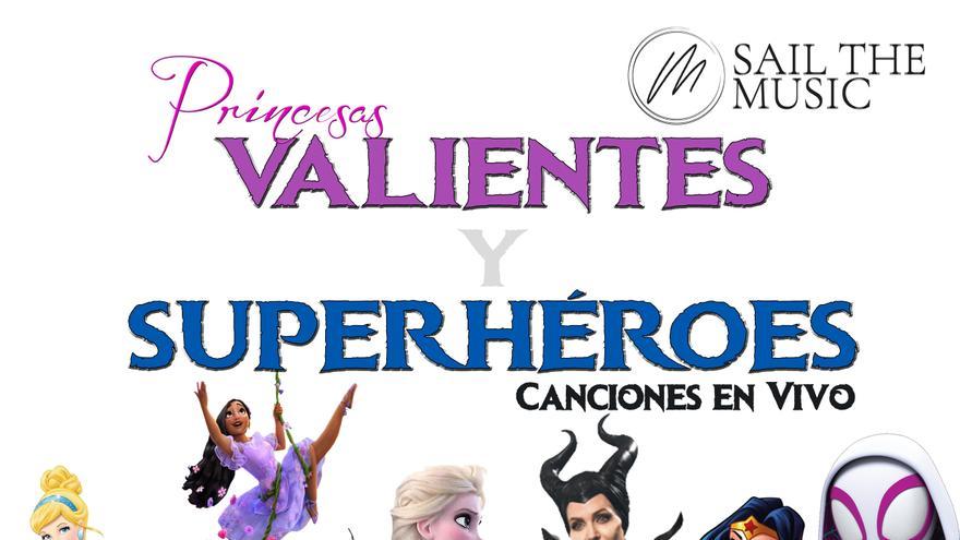 Princesas Valientes y Superhéroes Canciones en Vivo