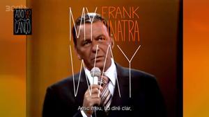 Frank Sinatra y su ‘My Way’ (TV3).