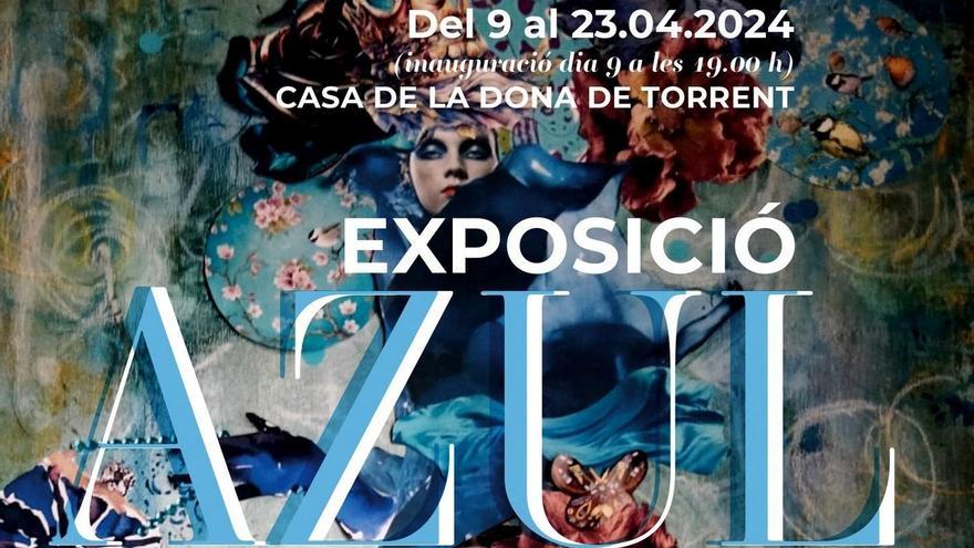 La Casa de la Dona se viste de Azul con una nueva exposición de Torrent d’Art