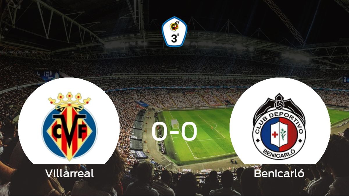 El Villarreal C y el Benicarló no encuentran el gol y se reparten los puntos (0-0)