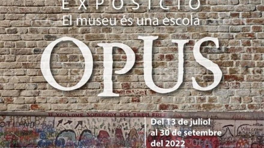 Exposició El museu és una escola - Opus
