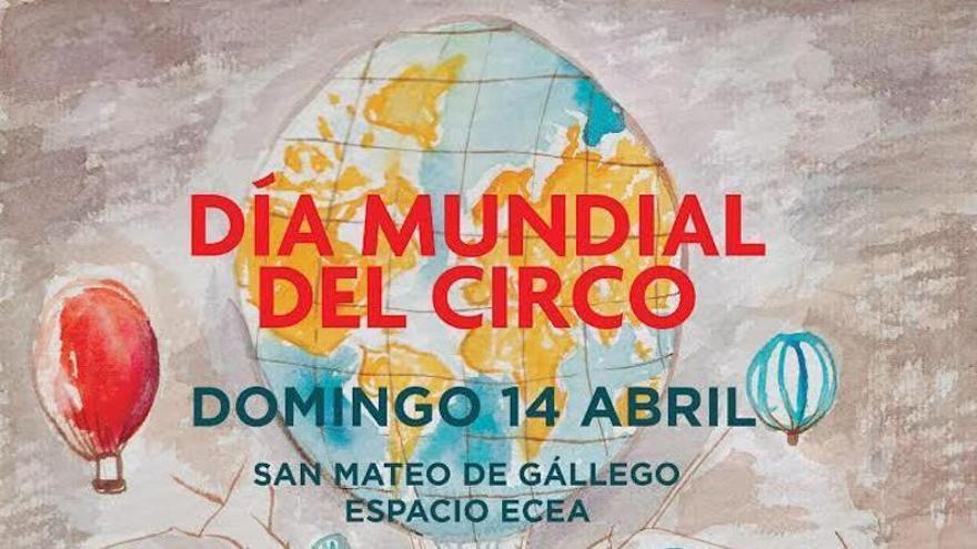 Una cita con el &#039;Día Mundial del Circo&#039; en San Mateo de Gállego