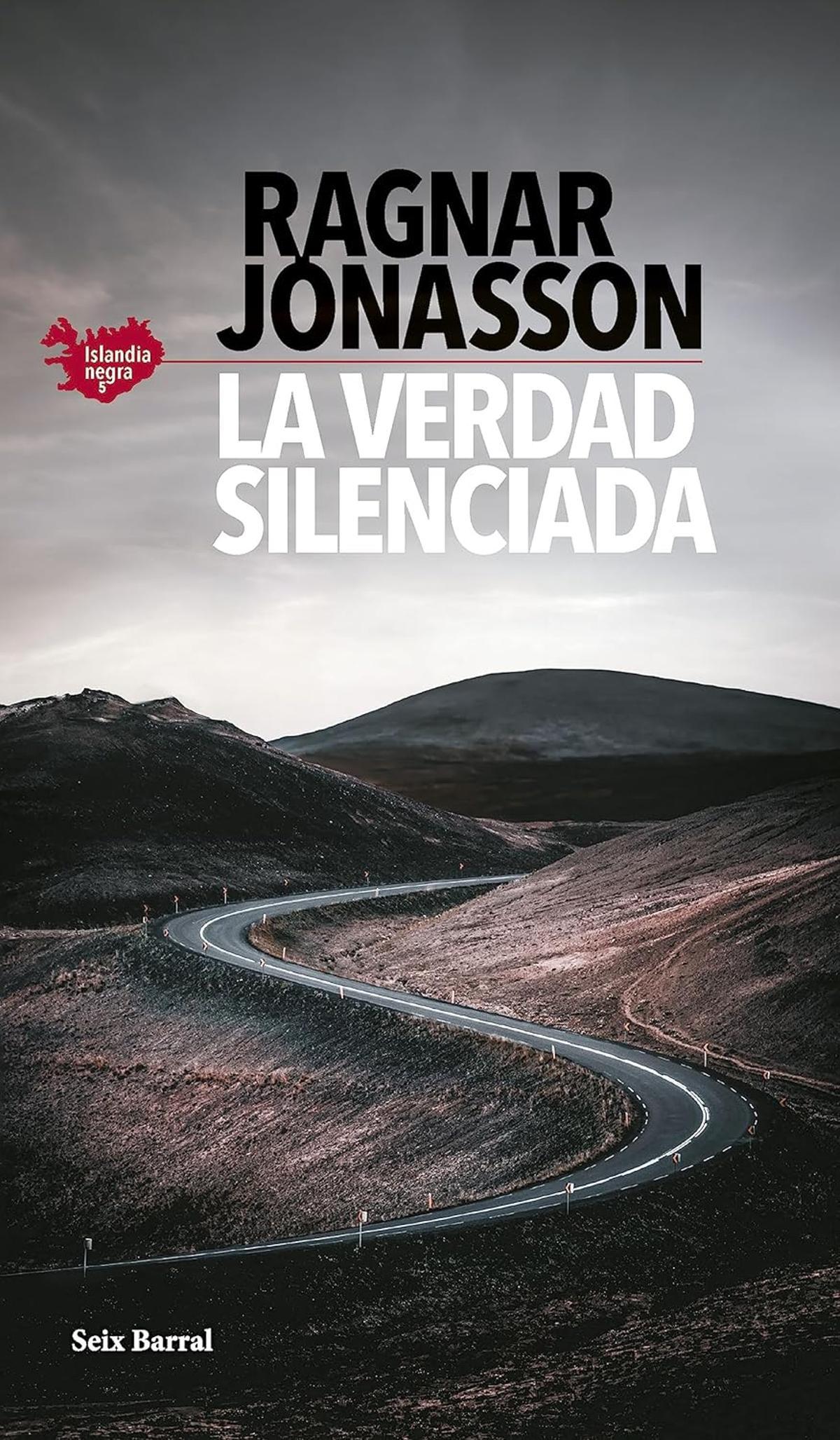 'La verdad silenciada', de Ragnar Jónasson