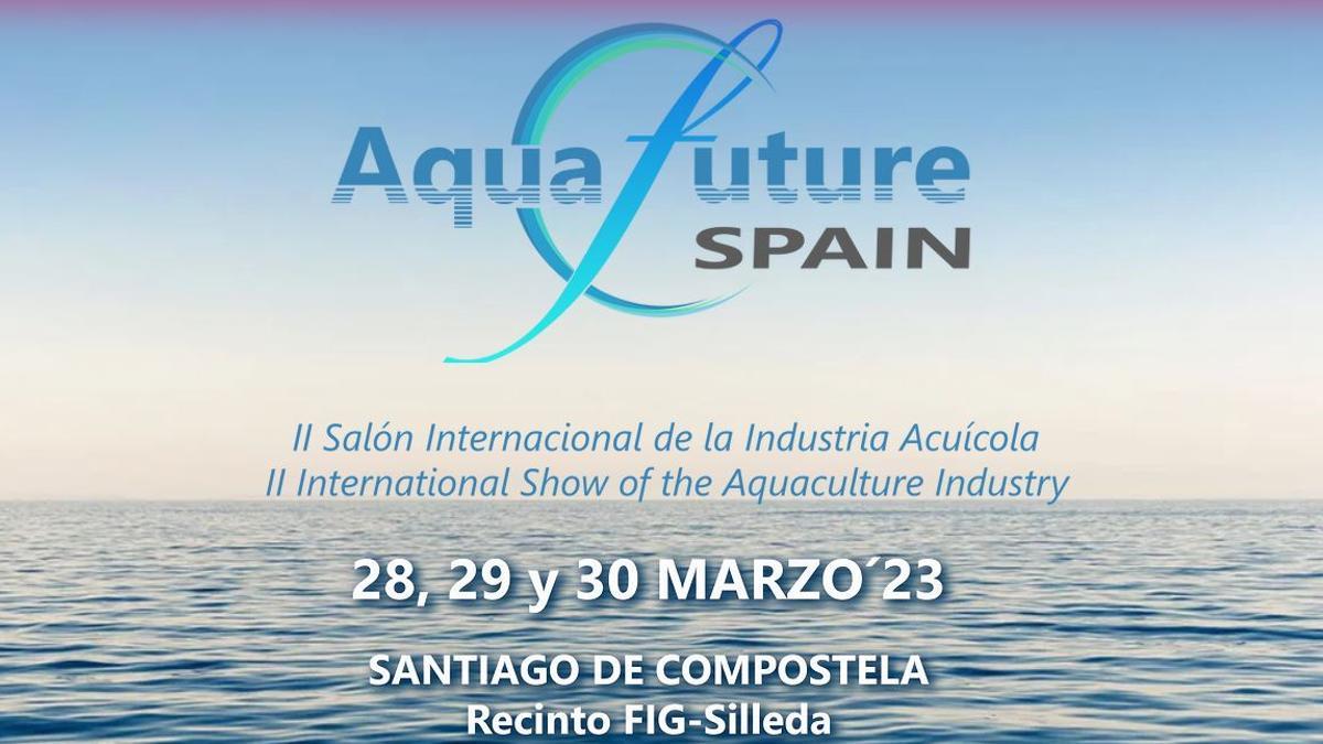 AquaFuture Spain’23 se celebrará en el recinto ferial de Silleda