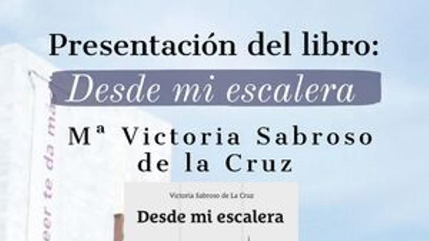 Presentación del libro: Desde mi escalera