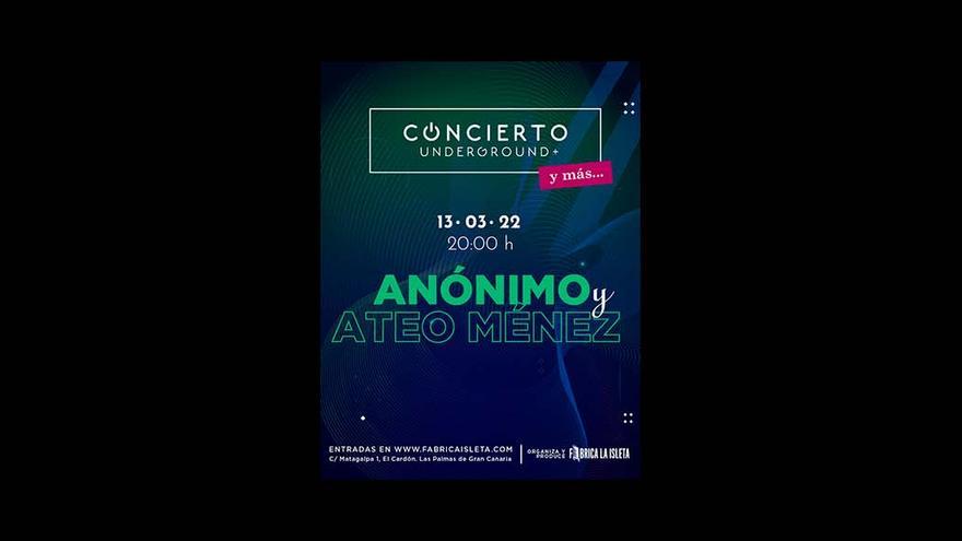 Conciertos Underground | Anónimo y Ateo Ménez