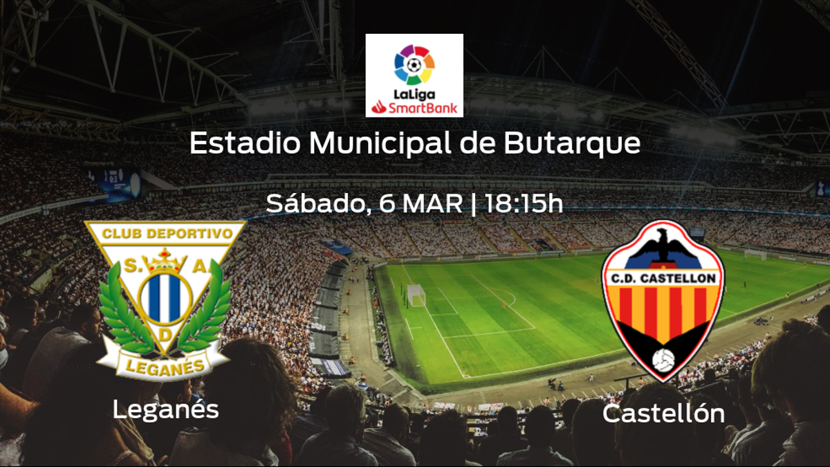 Jornada 28 de la Segunda División: previa del duelo Leganés - Castellón