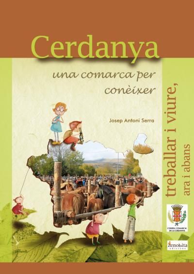 El nou quadern sobre la Cerdanya. Treballar i viure ara i abans