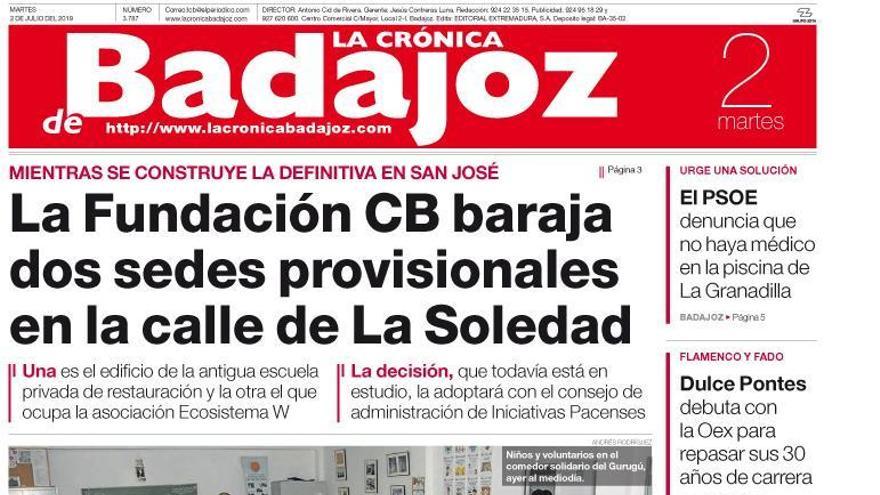 Esta es la portada de LA CRÓNICA DE BADAJOZ correspondiente al día 1 de julio del 2019