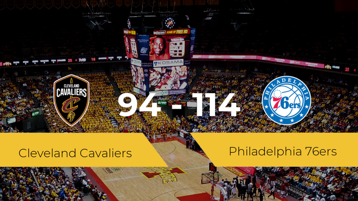 Philadelphia 76ers se lleva la victoria frente a Cleveland Cavaliers por 94-114