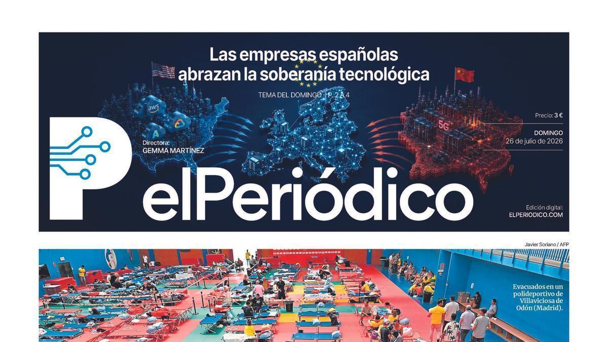 La portada de EL PERIÓDICO del 26 de julio de 2026