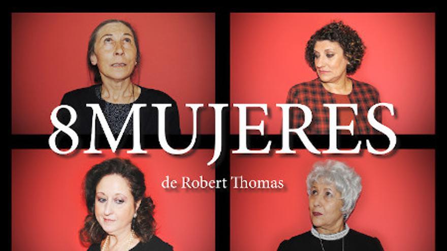 &#039;8 mujeres&#039;, de La Trébede Teatro