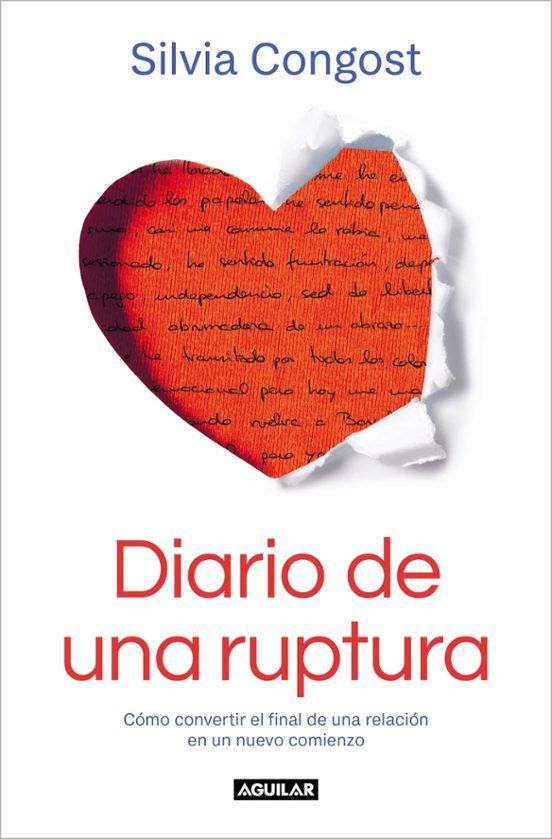 'Diario de una ruptura: Cómo convertir el final de una relación en un nuevo comienzo', de Silvia Congost