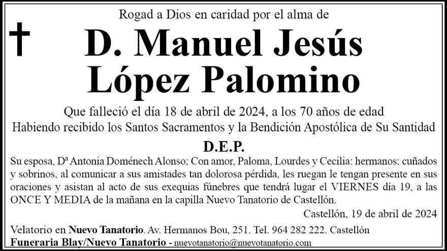 D. Manuel Jesús López Palomino