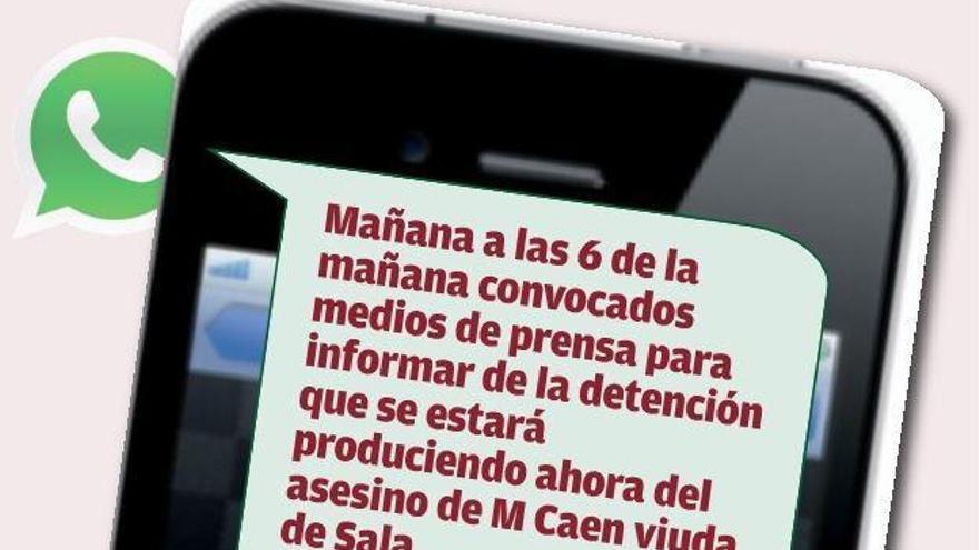 Un wasap anunció la detención 12 horas antes