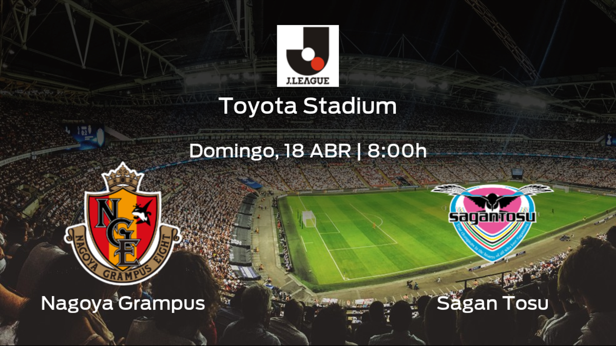 Previa del partido de la jornada 10: Nagoya Grampus - Sagan Tosu