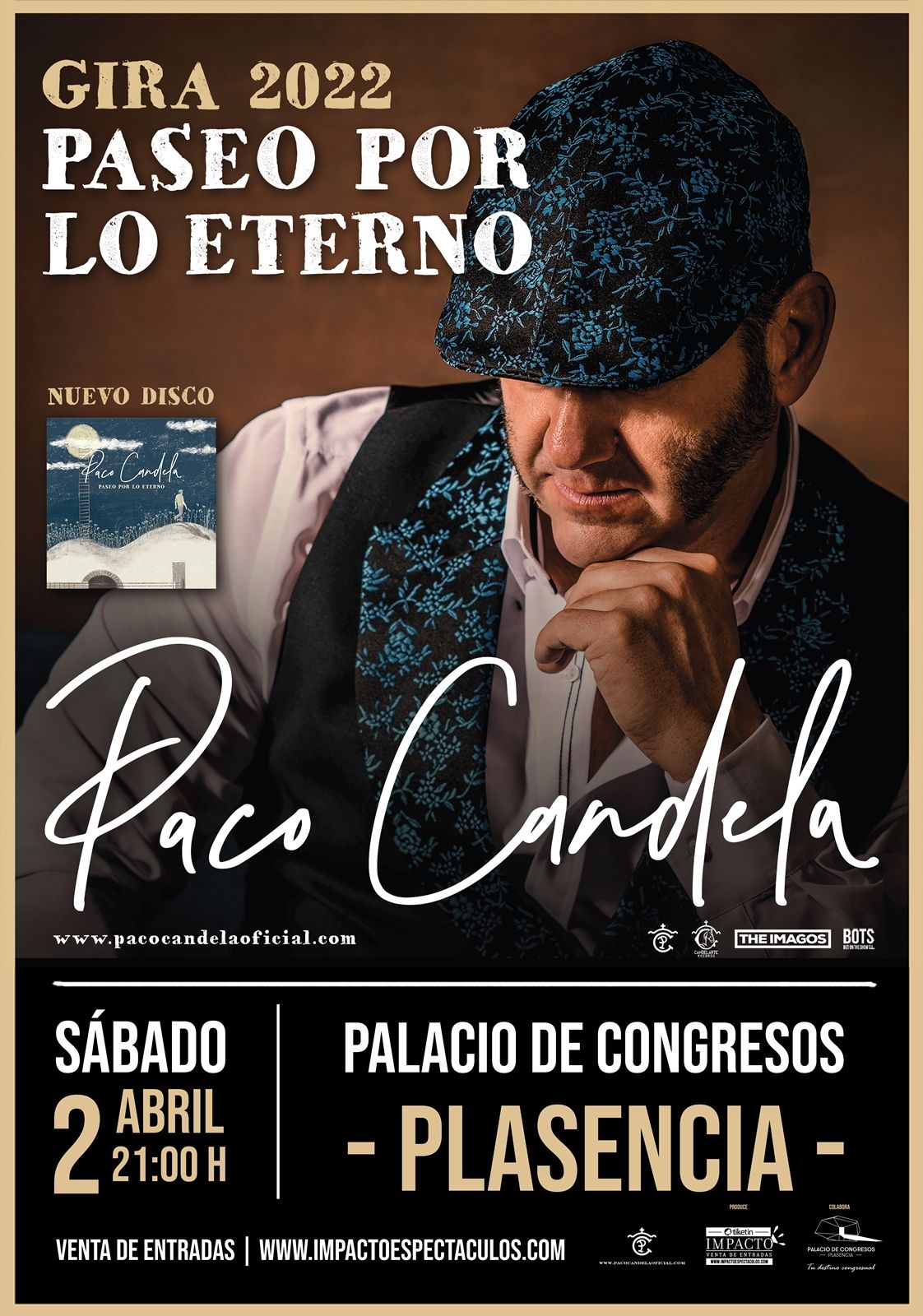 Cartel de la actuación de Paco Candela en el Palacio de Congresos de Plasencia.