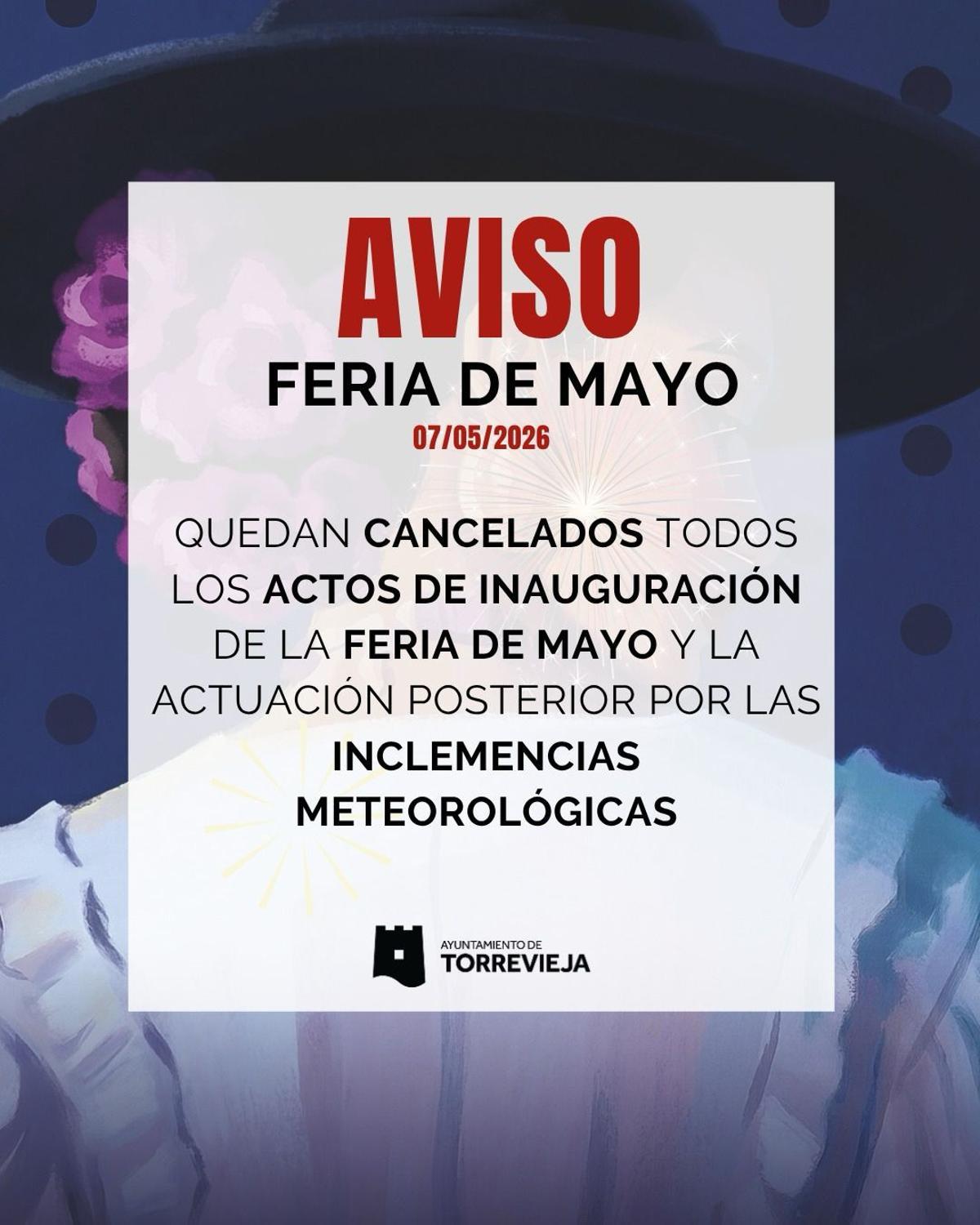 Anuncio del Ayuntamiento de suspensión de la inauguración de la Feria de Mayo de Torrevieja