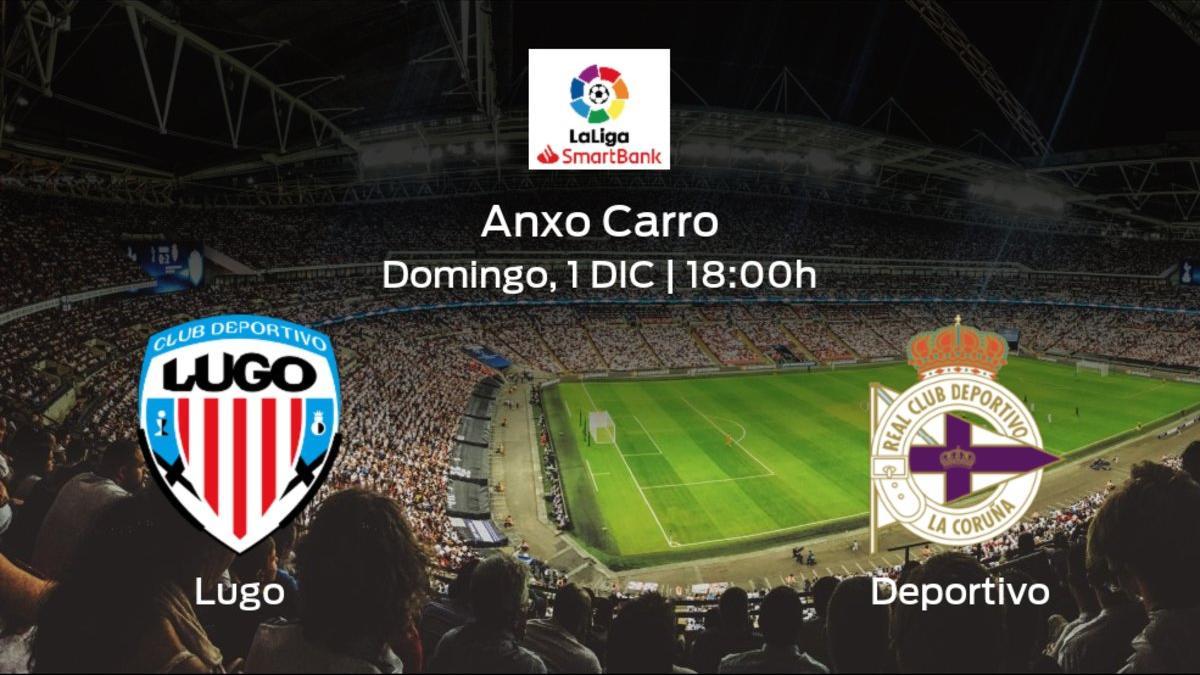 Jornada 18 de la Segunda División: previa del duelo Lugo - Deportivo