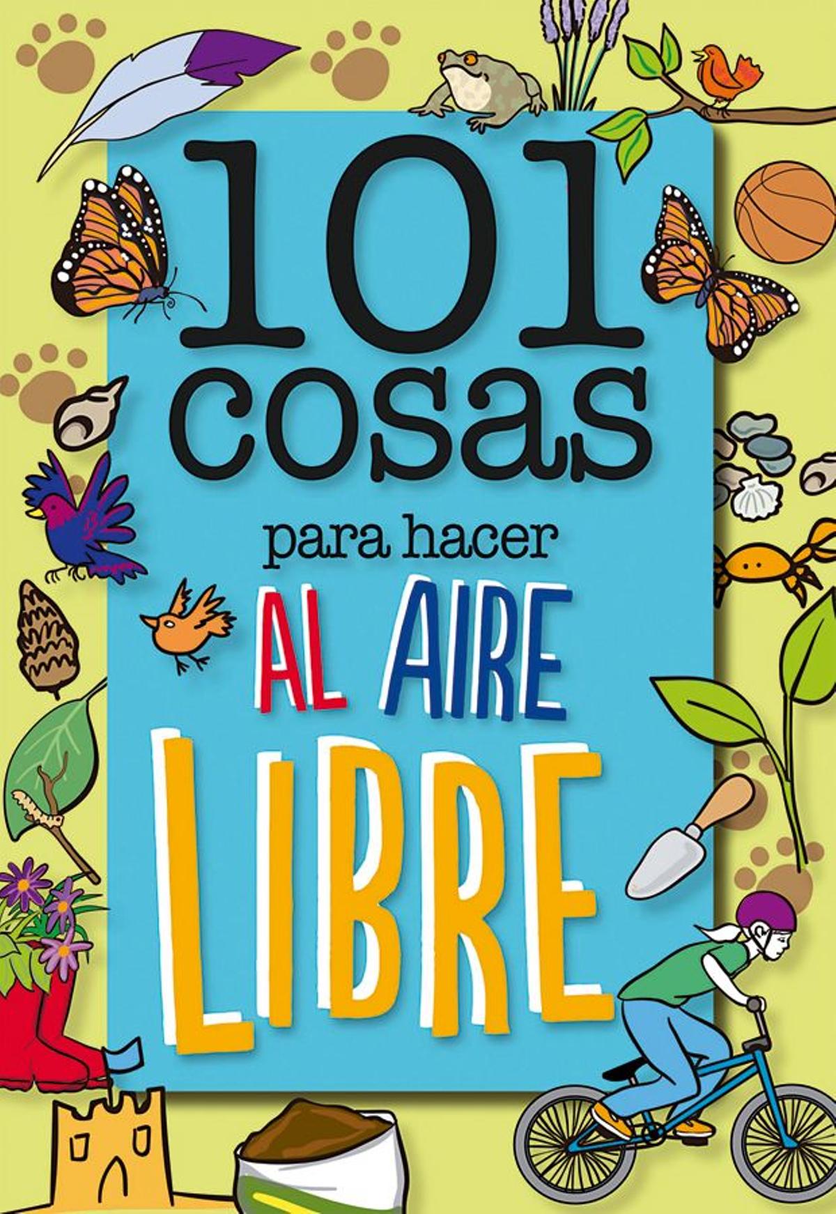 Libro '101 Cosas para hacer al aire libre'