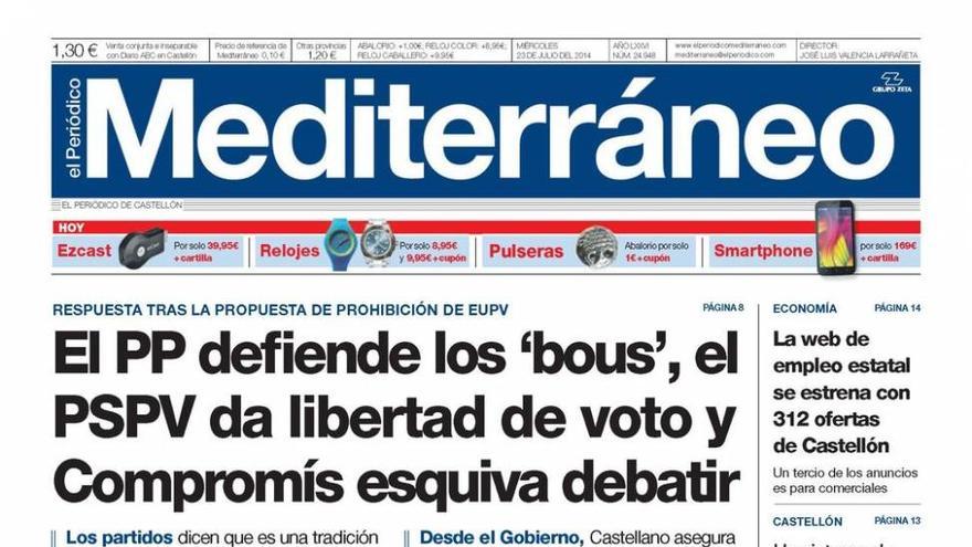 El PP defiende los ‘bous’, el PSPV da libertad de voto y Compromís esquiva debatir, hoy portada de El Periódico Mediterráneo