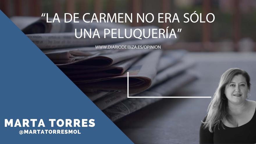 La de Carmen no era sólo una peluquería - Diario de Ibiza - Vimarsana News