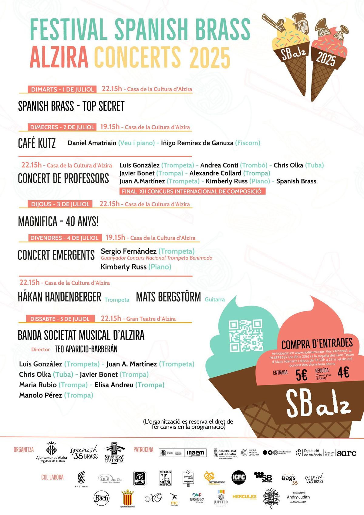 Cartel de concerts del festival.