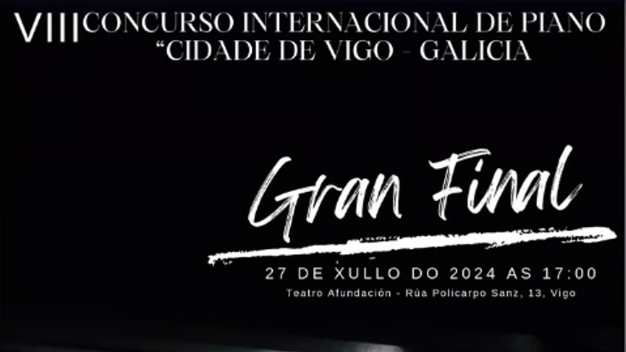 Final del VIII Concurso Internacional de Piano Ciudad de Vigo - Galicia