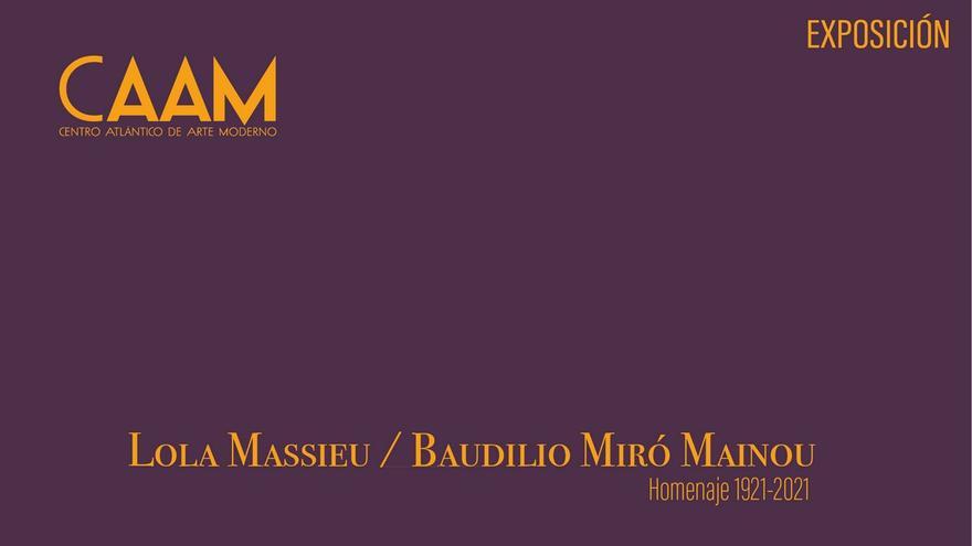Lola Massieu / Miró Mainou. Homenaje 1921-2021