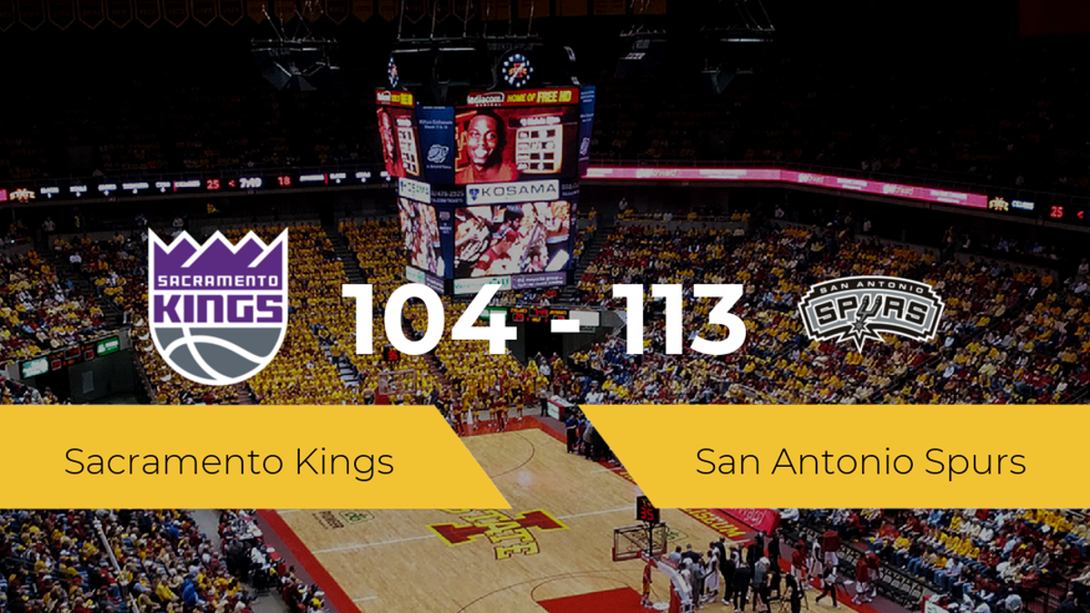 Triunfo de San Antonio Spurs ante Sacramento Kings por 104-113