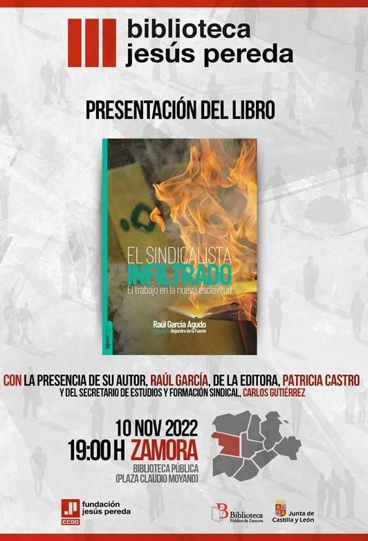 Presentación del libro El sindicalista infiltrado, de Raúl García Agudo