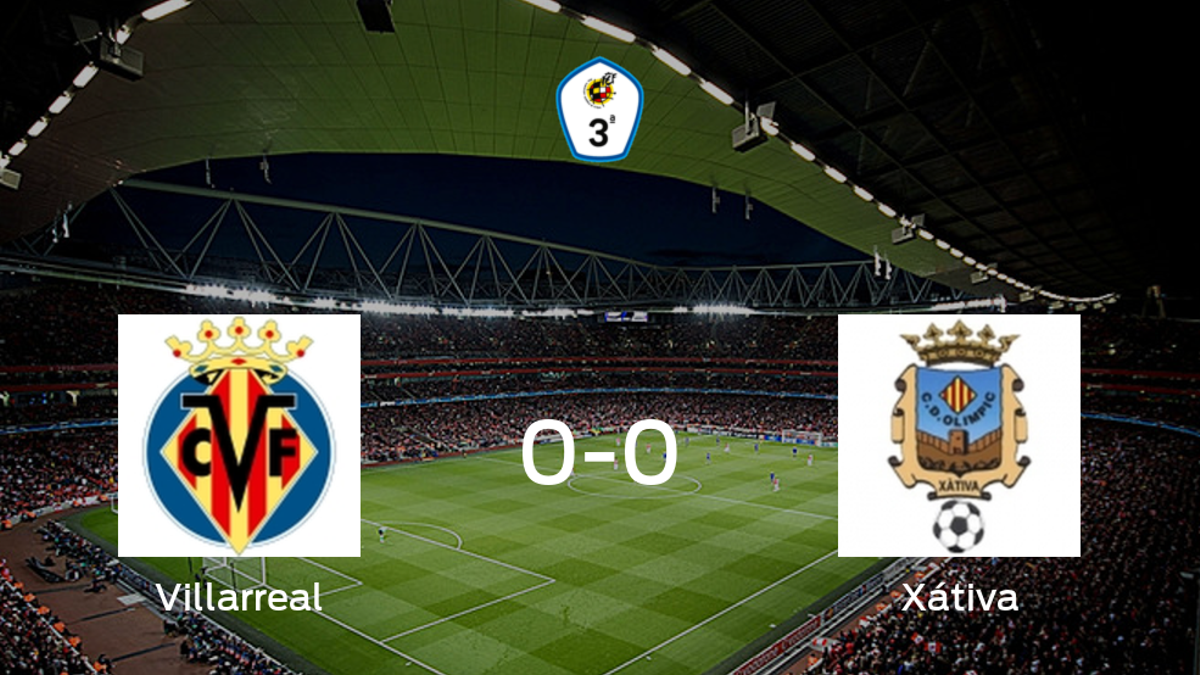 El Villarreal C y el Olimpic Xátiva no encuentran el gol y se reparten los puntos (0-0)