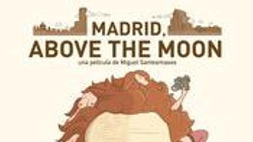 Madrid, above the moon