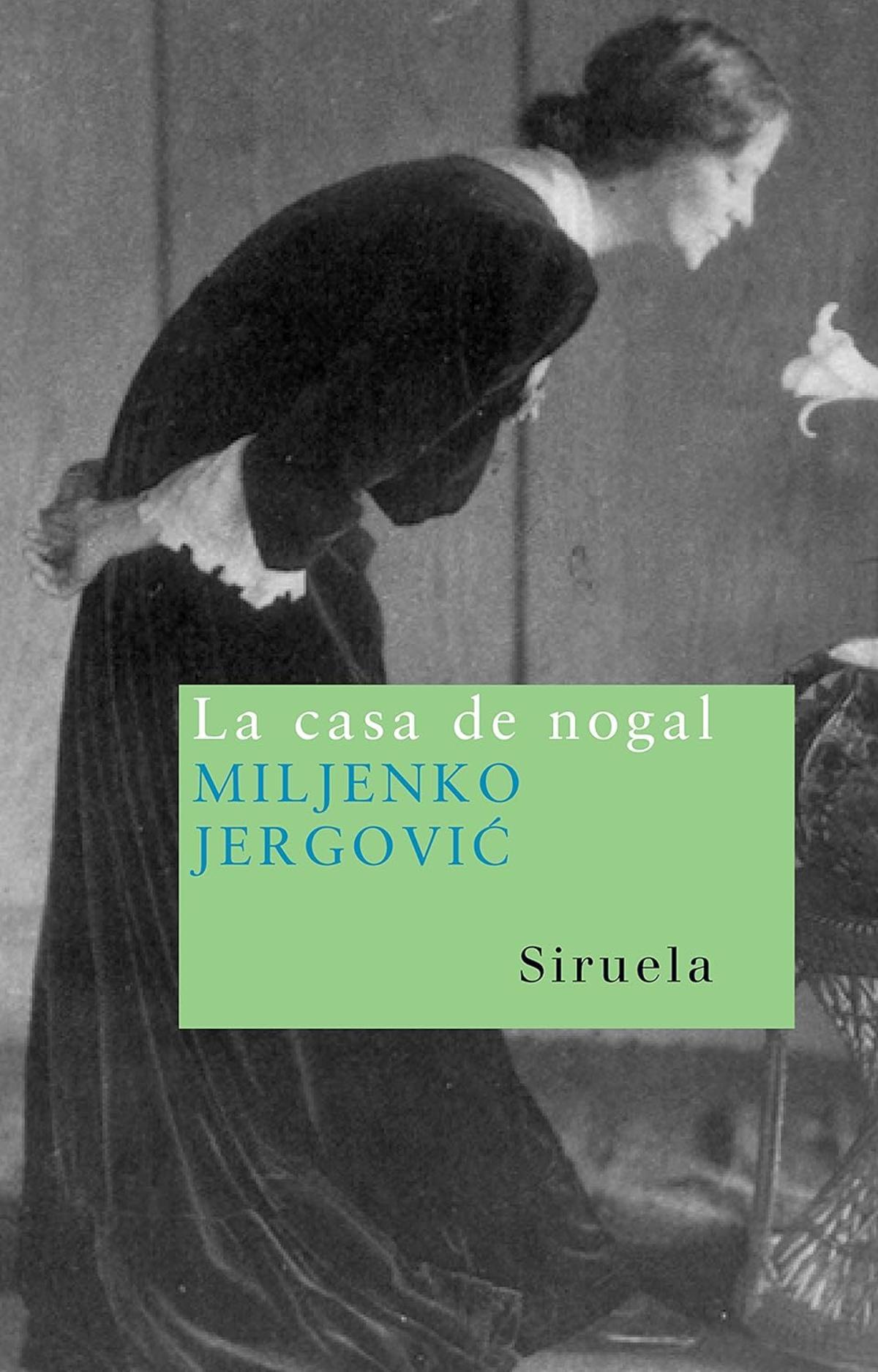 La casa de nogal - Miljenko Jergovic
