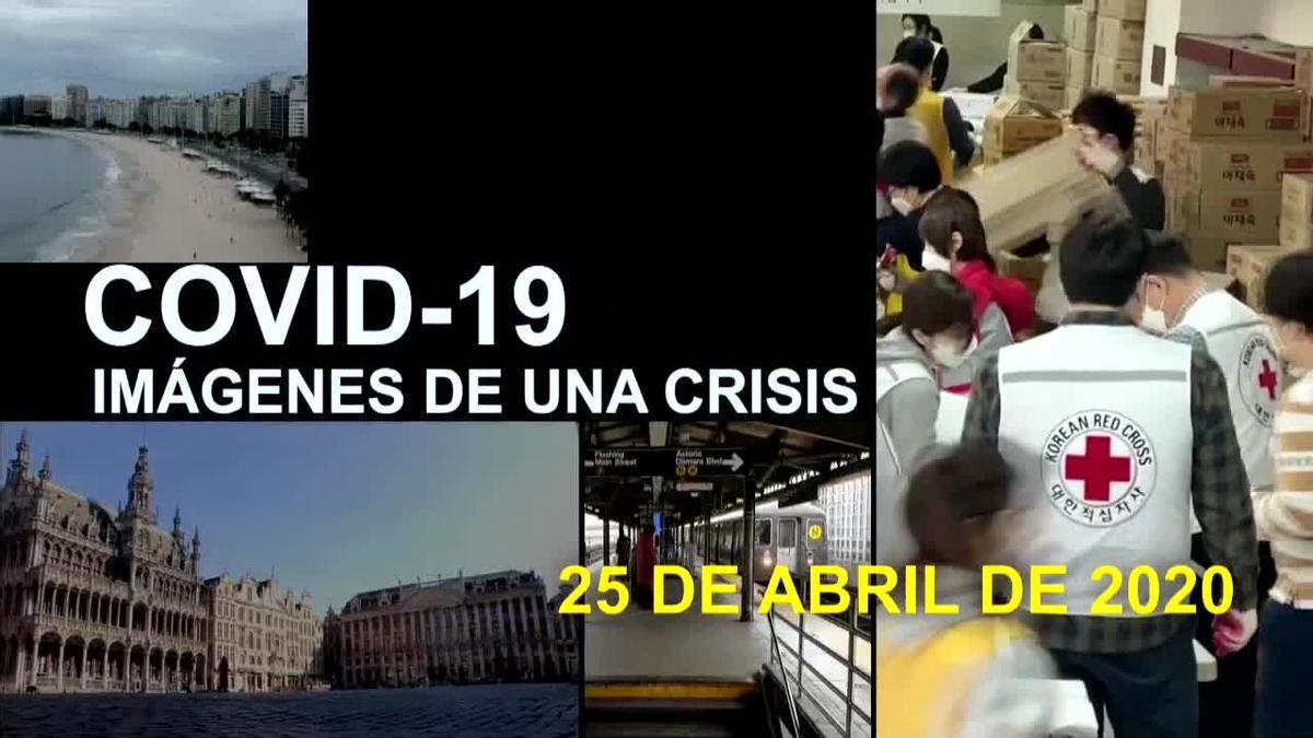 Covid-19 imágenes de una crisis en el Mundo, 25 de abril